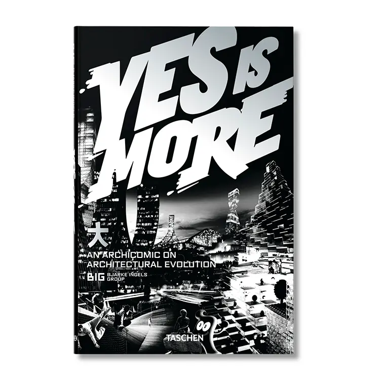 BIG. Yes is More. An Archicomic on Architectural Evolution | Bjarke Ingels | Hæftet | Engelsk