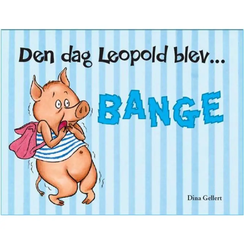 Bolden Den dag Leopold blev bange