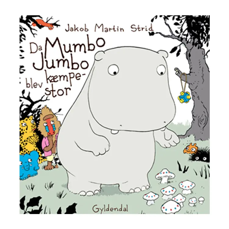 Da Mumbo Jumbo blev kæmpestor | Jakob Martin Strid | Indbundet | Dansk
