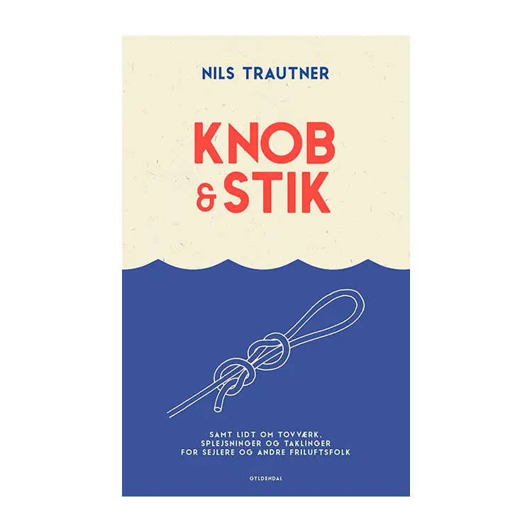 Knob & stik | Nils Trautner | Hæftet | Dansk