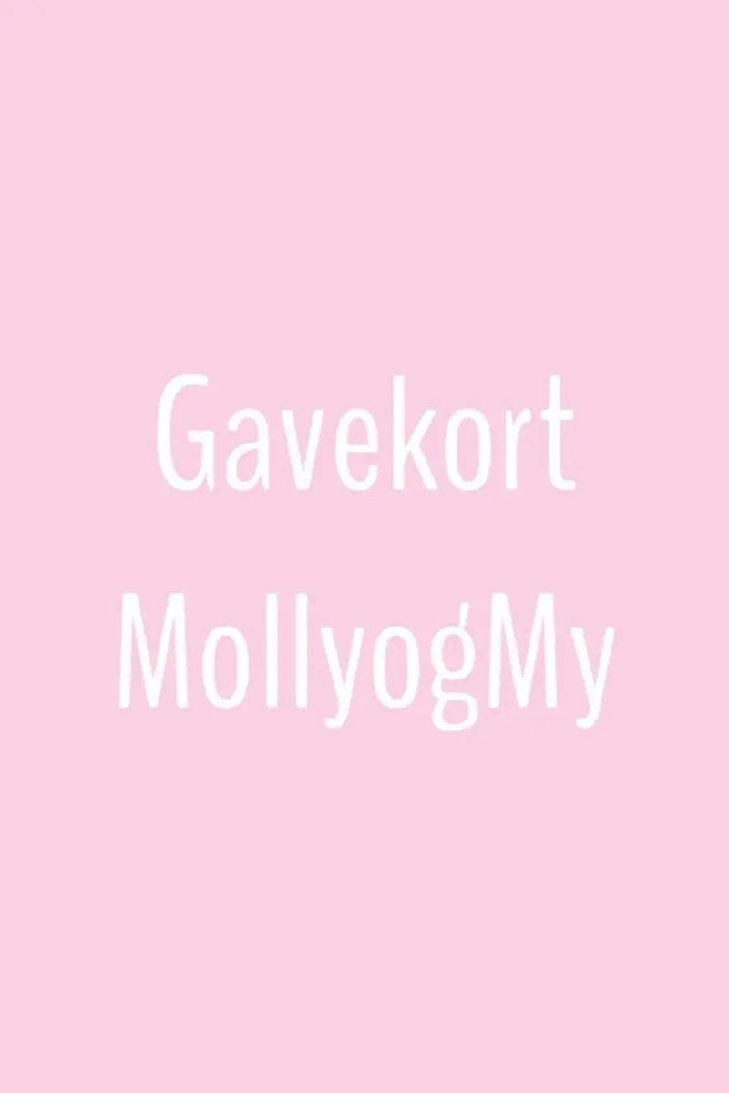 Molly&My gavekort - Få tilsendt et fysisk gavekort
