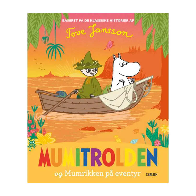 Mumitrolden og Mumrikken på eventyr | Tove Jansson | Indbundet | Dansk