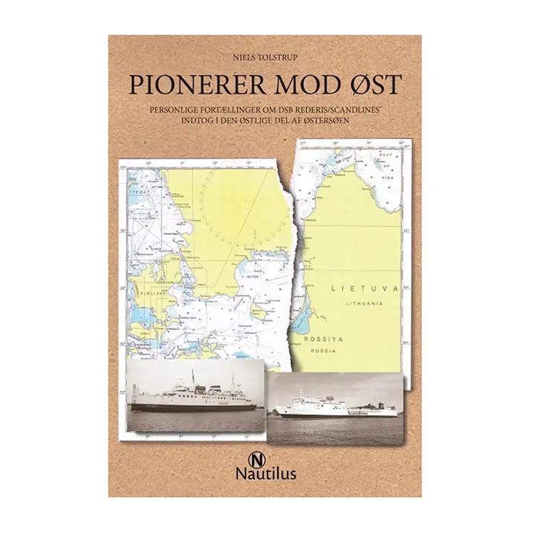 Pionerer mod Øst | Niels Tolstrup | Indbundet | Dansk